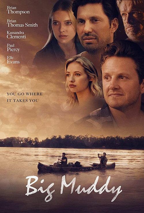 Big Muddy 2017 official movie poster
