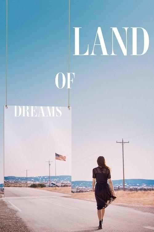 Land of Dreams 2022 official movie poster