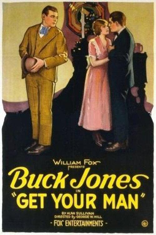 Get Your Man 1921 official movie poster