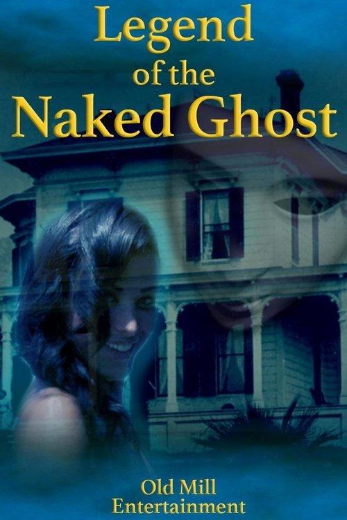 Legend of the Naked Ghost 2017 official movie poster