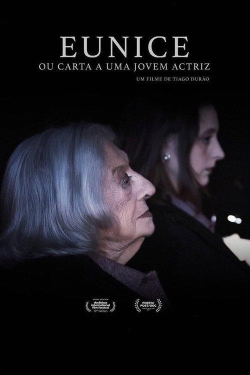 Eunice or a Letter to a Young Actress 2021 official movie poster