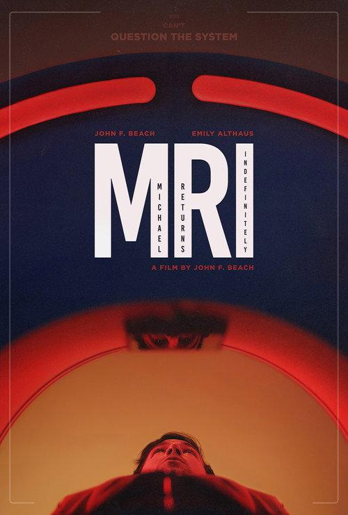 M.R.I. (or, Michael Returns Indefinitely) 2025 official movie poster