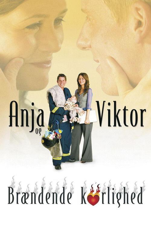 Anja & Viktor - Flaming Love 2007 official movie poster