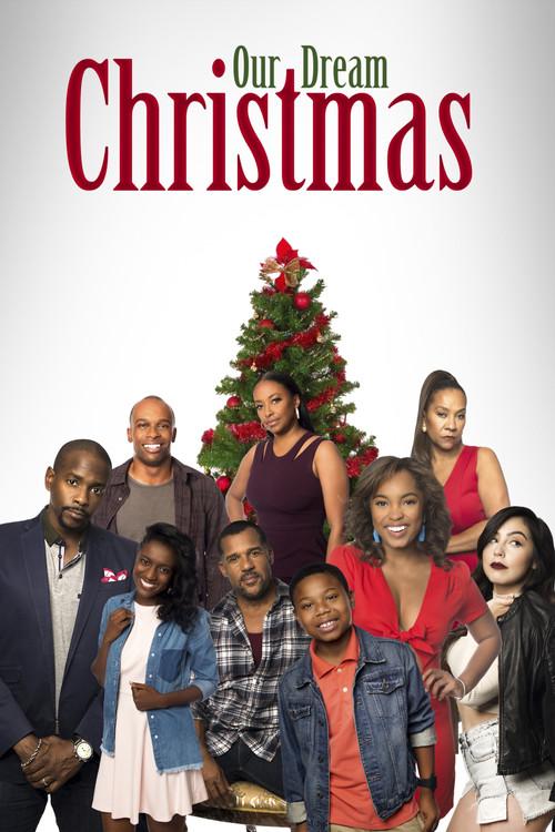 Our Dream Christmas 2017 official movie poster