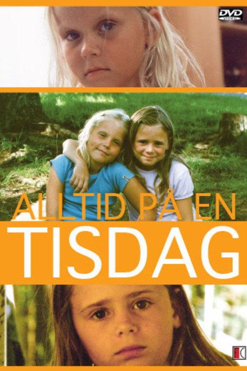 Always on a Tuesday 2004 official movie poster