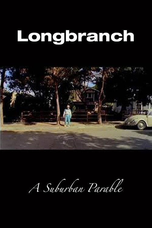 Longbranch: A Suburban Parable 2002 official movie poster