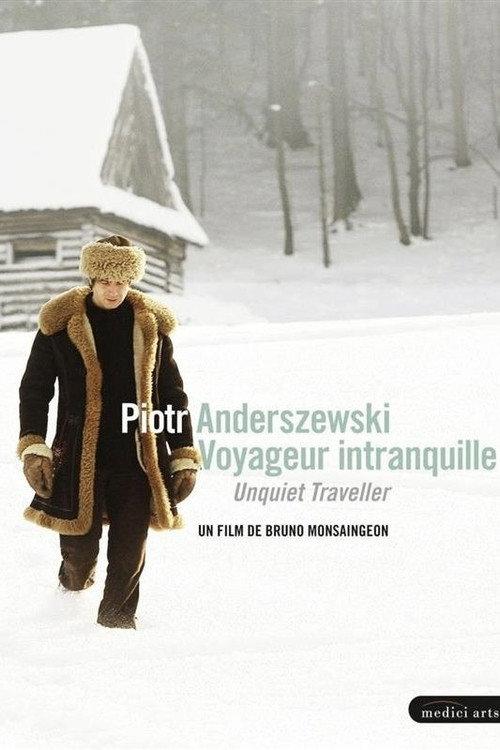 Piotr Anderszewski: Unquiet Traveller 2009 official movie poster