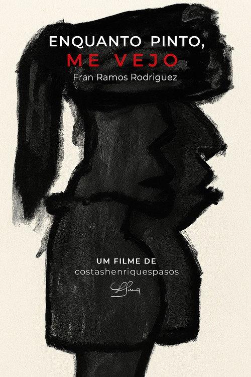Enquanto Pinto, Me Vejo 2025 official movie poster