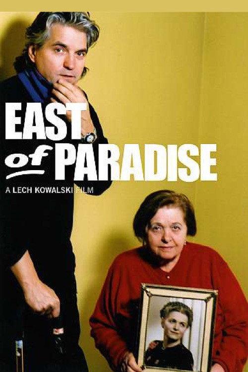 East of Paradise 2005 official movie poster