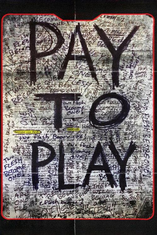 Pay to Play 2017 official movie poster