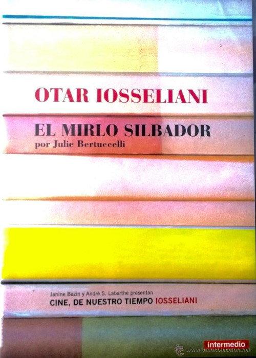 Otar Iosseliani, le merle siffleur 2006 official movie poster