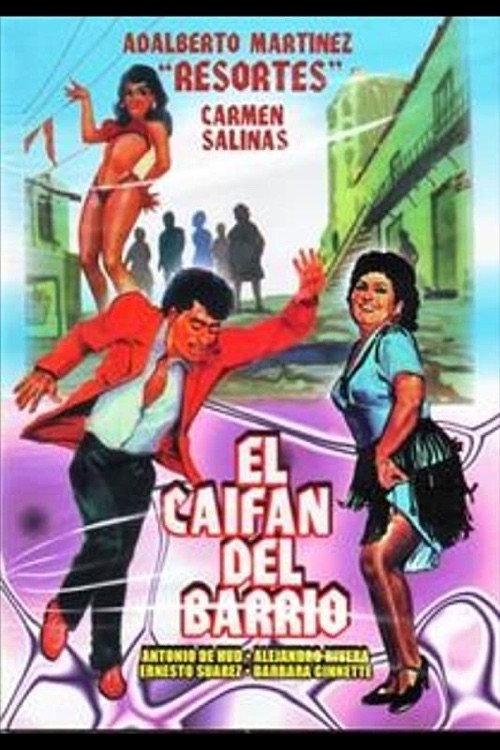 El caifan del barrio 1986 official movie poster