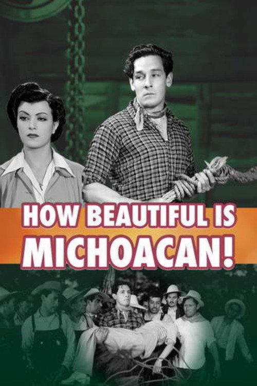 How Beautiful is Michoacan! 1943 official movie poster