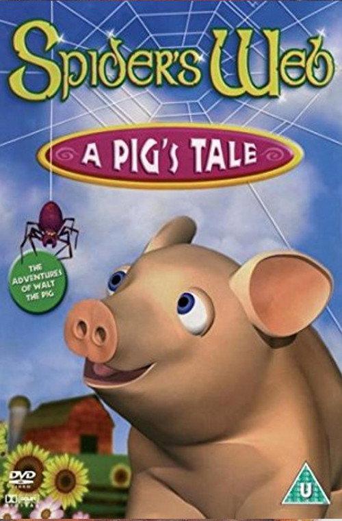Spider's Web: A Pig's Tale 2006 official movie poster