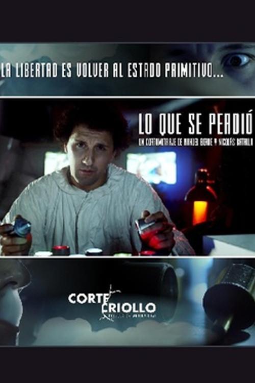Lo que se perdió 2021 official movie poster