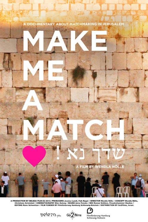 Make Me a Match 2013 official movie poster
