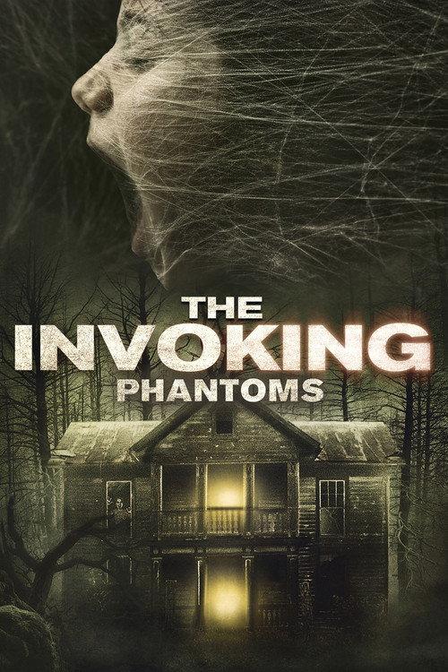 The Invoking 5: Phantoms 2018 official movie poster