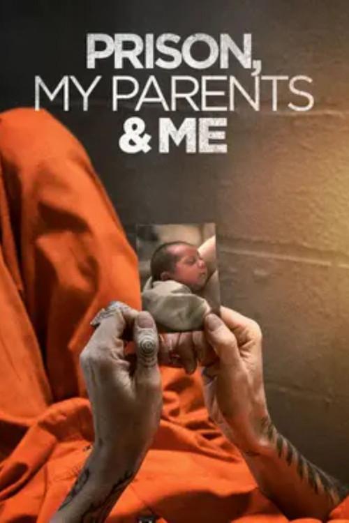 Prison, My Parents & Me 2016 official movie poster