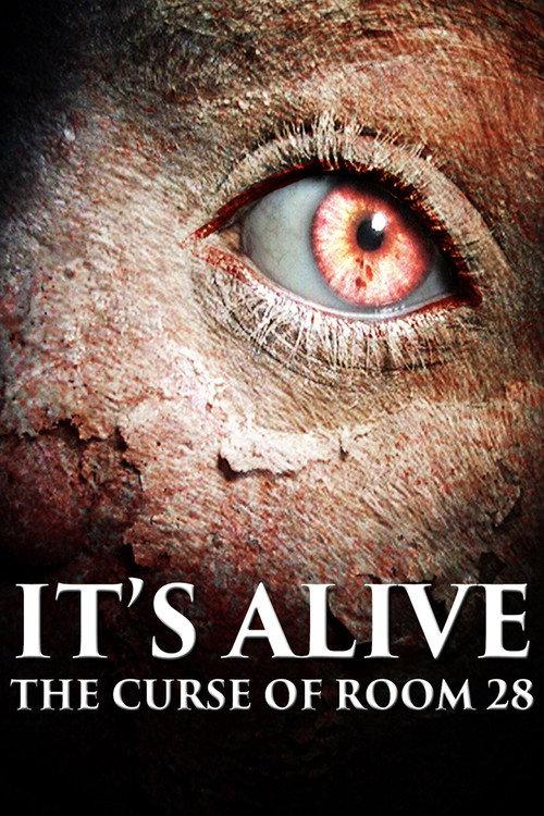 It's Alive: The Curse of Room 28 2010 official movie poster