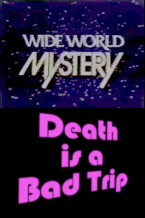 Death Is a Bad Trip 1974 official movie poster