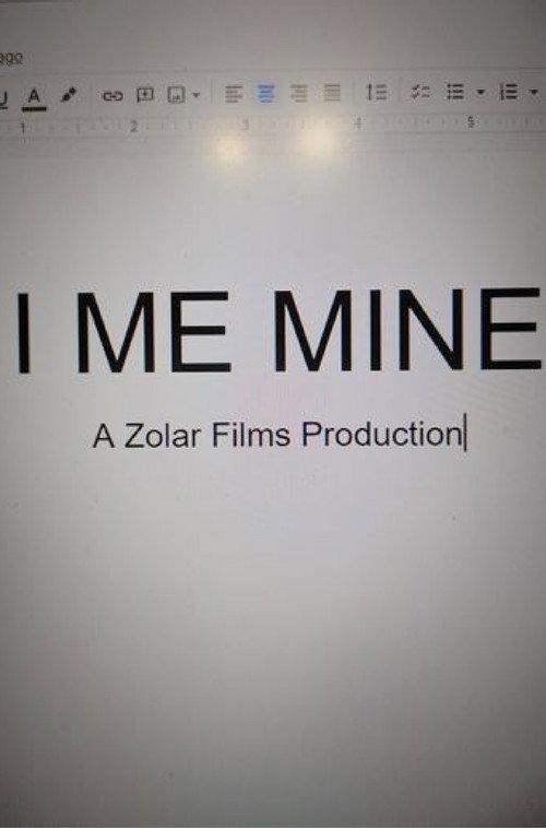 I Me Mine 2022 official movie poster