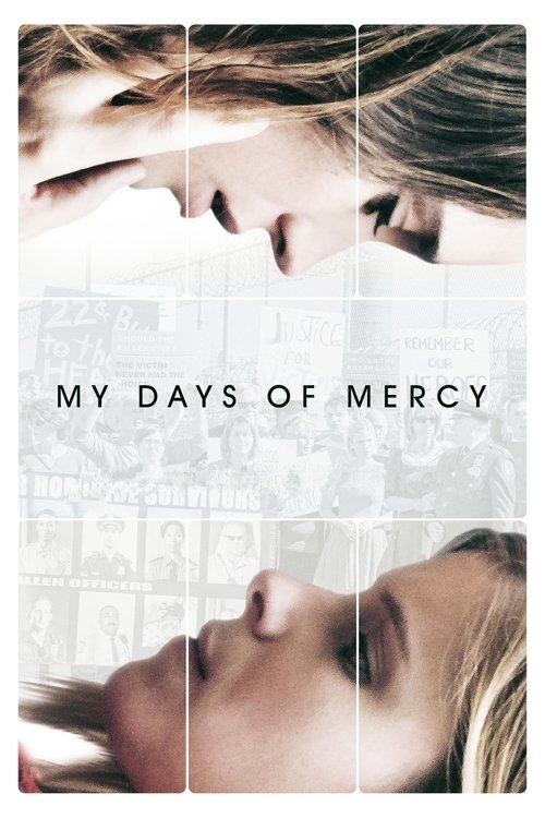 My Days of Mercy 2018 official movie poster