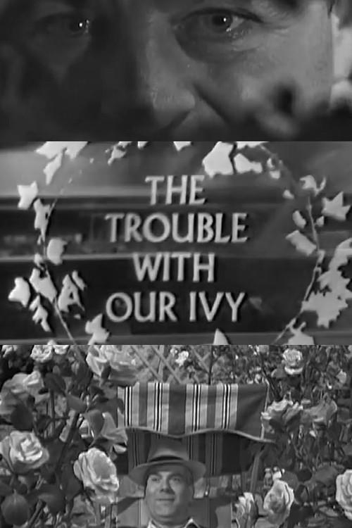 The Trouble with Our Ivy 1961 official movie poster