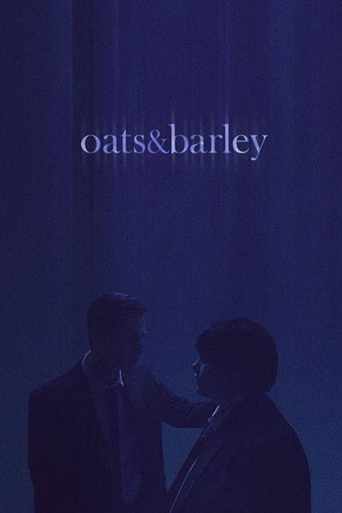 Oats & Barley 2019 official movie poster