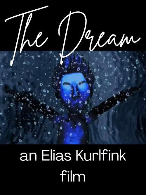 The Dream 2009 official movie poster