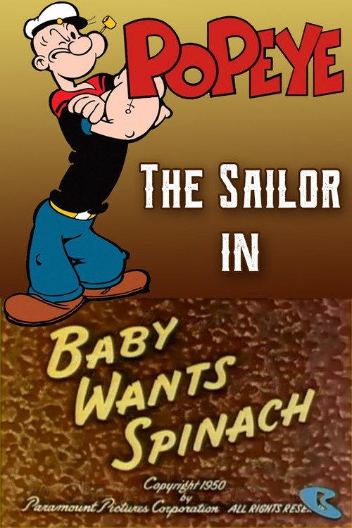 Baby Wants Spinach 1950 official movie poster