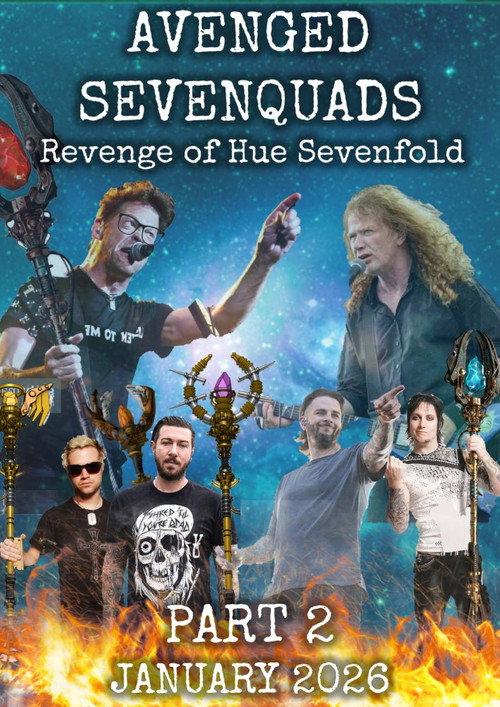 Avenged Sevenquads: Revenge of Hue Sevenfold: Part 2 2026 official movie poster