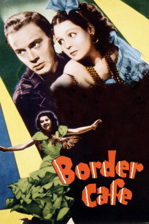 Border Cafe 1937 official movie poster