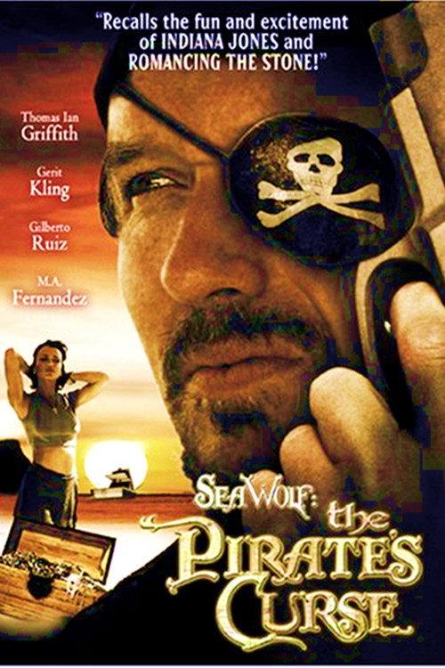 Sea Wolf: The Pirate's Curse 2005 official movie poster