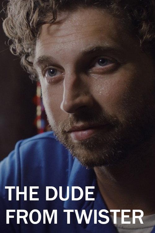 The Dude from Twister official movie poster