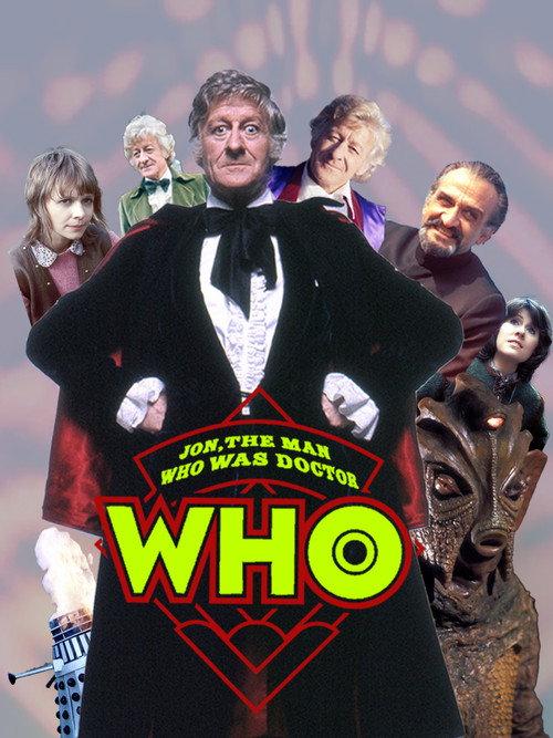 Jon, The Man Who Was Doctor Who 2023 official movie poster
