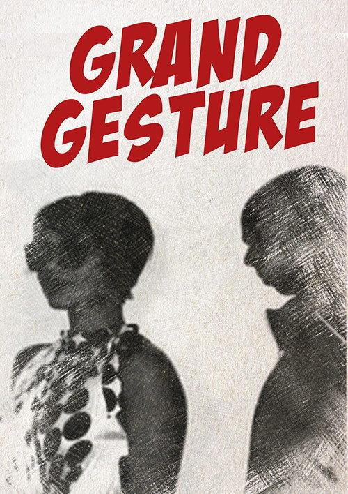 Grand Gesture 2014 official movie poster