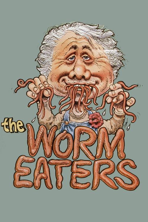The Worm Eaters 1977 official movie poster
