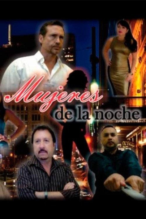 Mujeres de la noche 2015 official movie poster