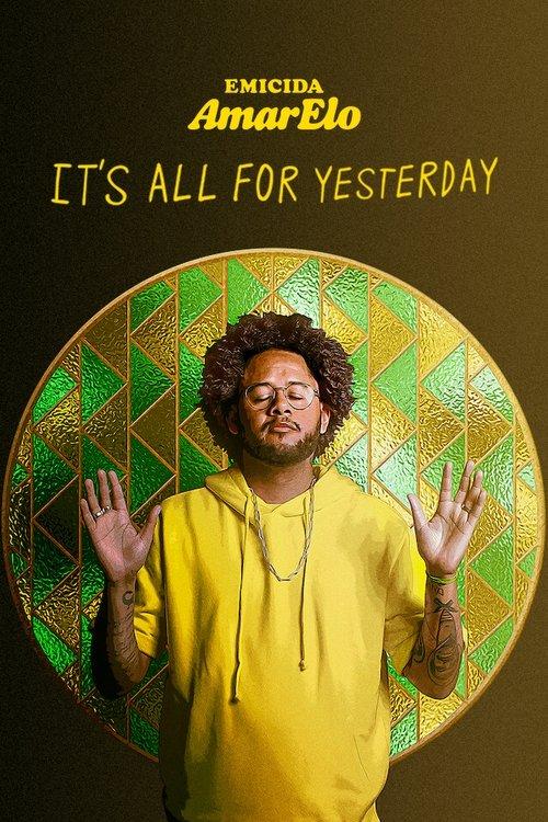 Emicida: AmarElo - It's All for Yesterday 2020 official movie poster