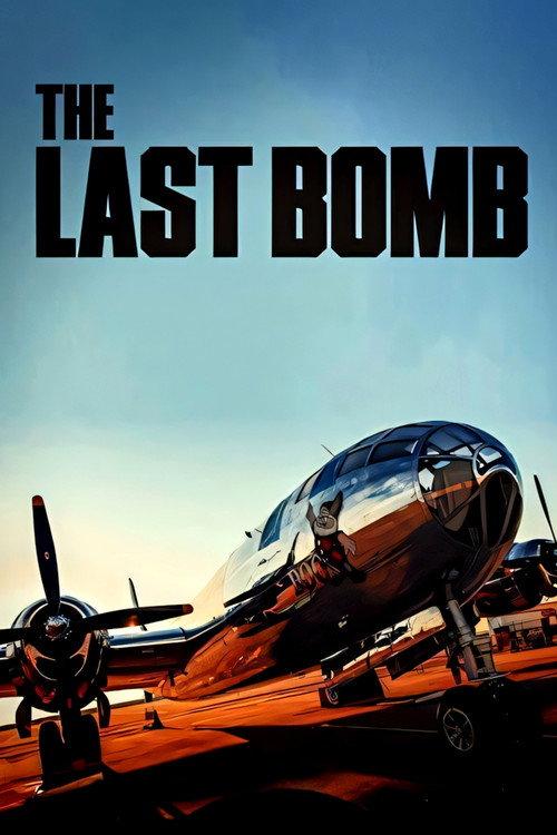The Last Bomb 1945 official movie poster