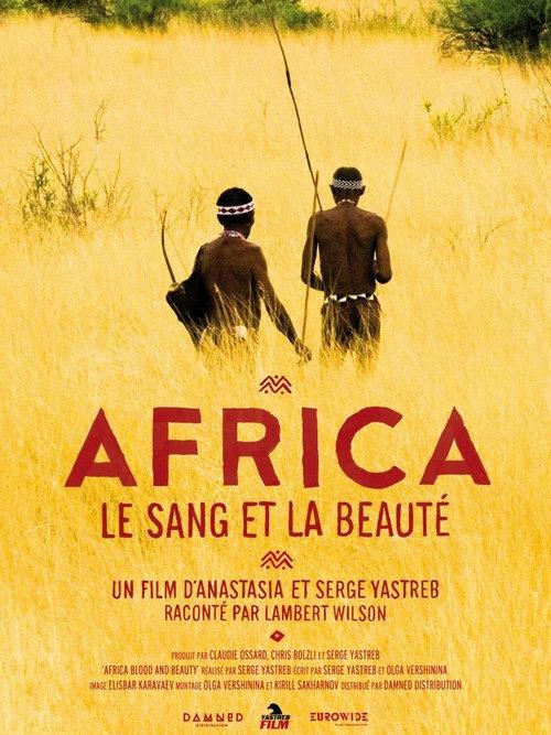 Africa, Blood & Beauty 2012 official movie poster