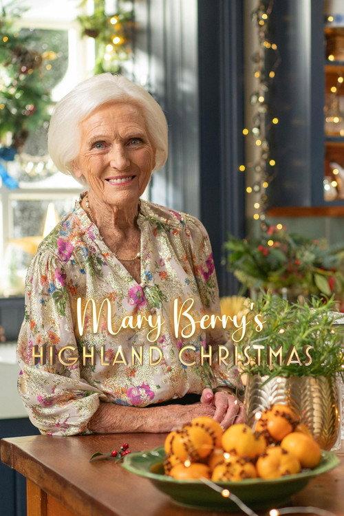 Mary Berry's Highland Christmas 2023 official movie poster