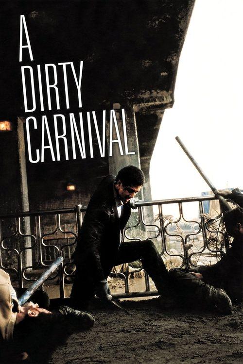 A Dirty Carnival 2006 official movie poster
