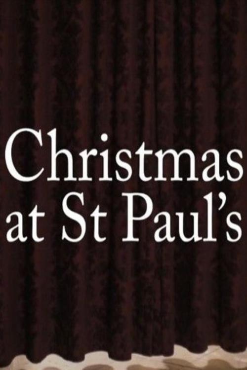 Christmas at St Paul's 2018 official movie poster