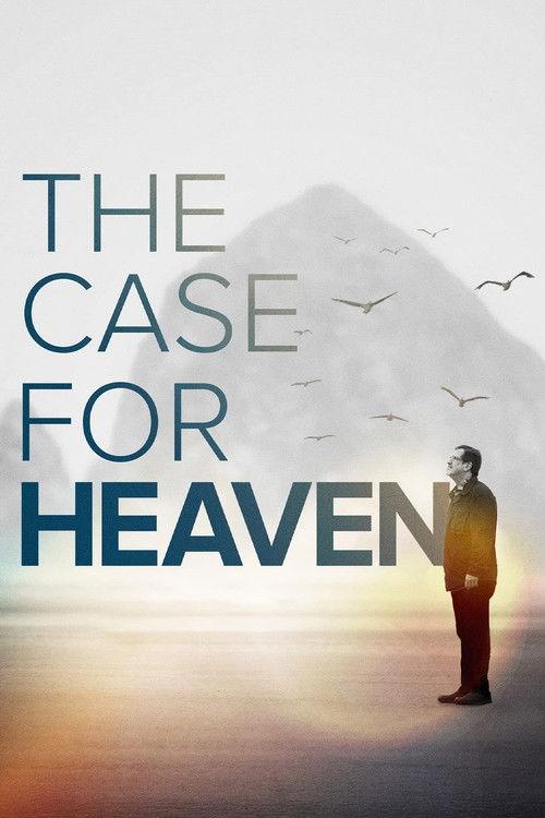 The Case for Heaven 2022 official movie poster