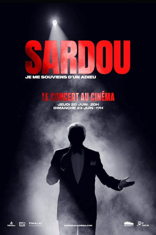 Michel Sardou : Je me souviens d'un adieu 2024 official movie poster