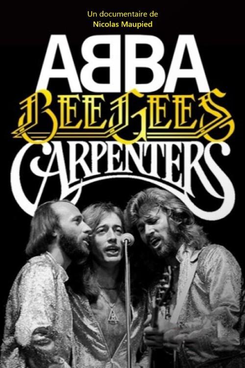 Abba, Bee Gees, Carpenters 2017 official movie poster