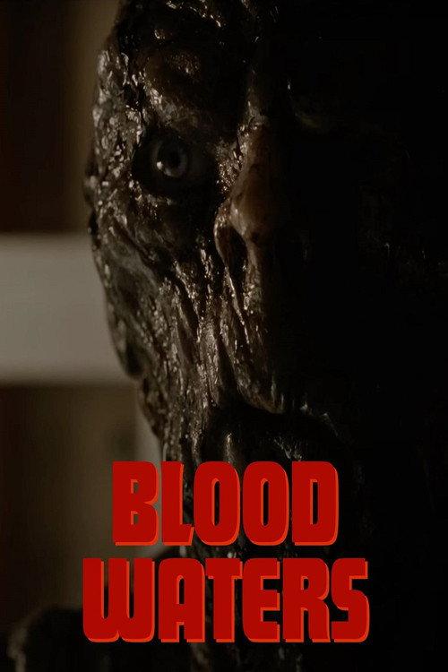 Blood Waters 2024 official movie poster