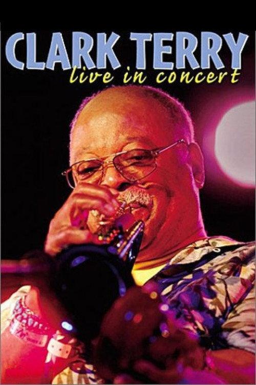 Clark Terry: Live in Concert 2001 official movie poster