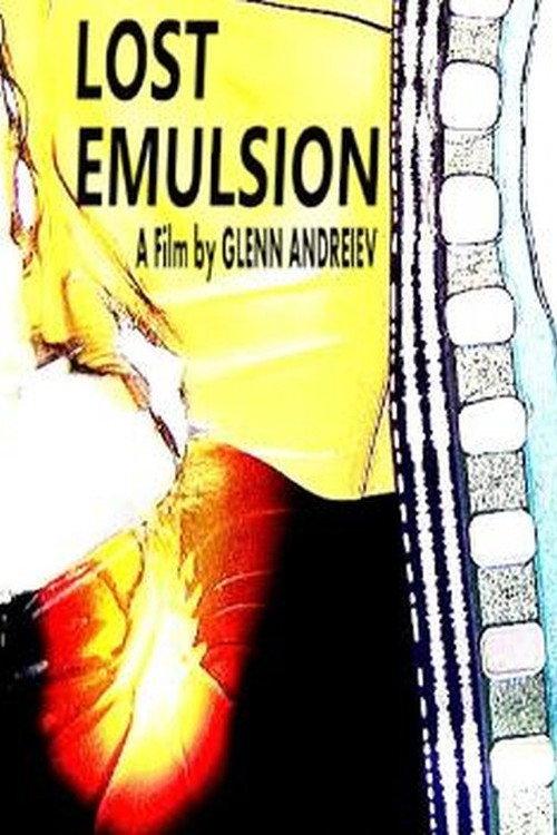 Lost Emulsion 2016 official movie poster